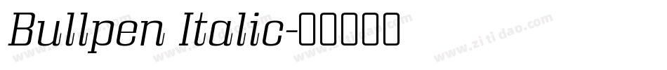 Bullpen Italic字体转换